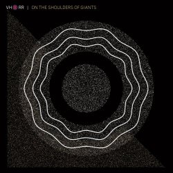 VH x RR - On The Shoulders Of Giants (2022) [EP]