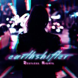 Earthshifter - Restless Nights (2018) [Single]