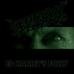 Neuron Spectre - Ed Harley's Folly (2023) [Single]