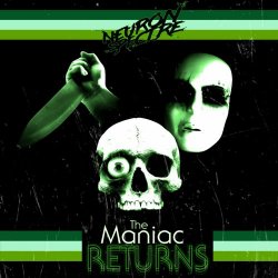 Neuron Spectre - The Maniac Returns (2020) [EP]