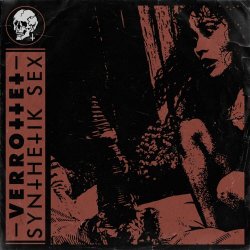 Verrottet - Synthetik Sex (2023) [EP]