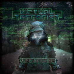 Virtual Terrorist - Technoize (2020)