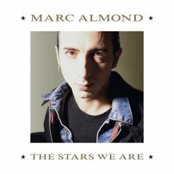 Marc Almond - The Stars We Are (Expanded Edition) (2021)
