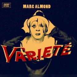Marc Almond - Varieté (2010)