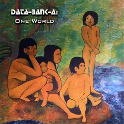 Data-Bank-A - One World (2022)
