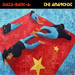 Data-Bank-A - The Anarchist (2020)