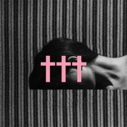 ††† (Crosses) - EP † (2011) [EP]