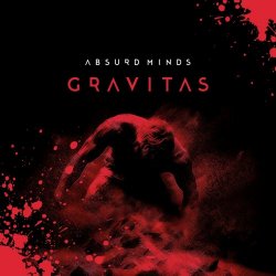 Absurd Minds - Gravitas (2023) [Single]