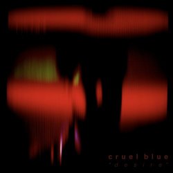 Cruel Blue - Desire (2021) [Single]