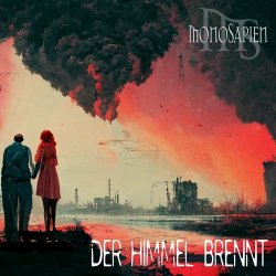 MonoSapien - Der Himmel Brennt (2022) [EP]