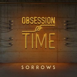 Obsession Of Time - Sorrows (2023) [Single]