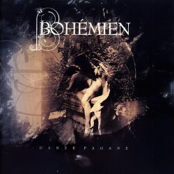 Bohémien - Danze Pagane (2003)