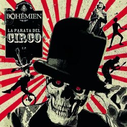 Bohémien - La Parata Del Circo (2005) [EP]