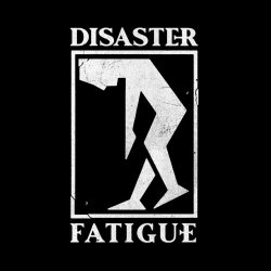 Disaster Fatigue - Master (2022) [Single]