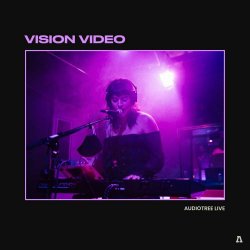 Vision Video - Audiotree Live (2021)