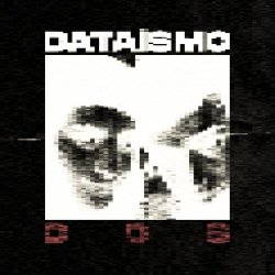 Dataísmo - Dos (2019) [Single]