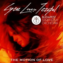 Gene Loves Jezebel - The Motion Of Love (Re-Recorded) (Orchestral Version) (2023) [Single]