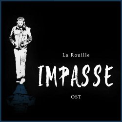 La Rouille - Impasse (2022) [EP]