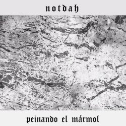 notdah - Peinando El Mármol (2023) [Single]