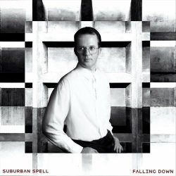 Suburban Spell - Falling Down (2023) [EP]