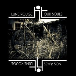 Lune Rouge - Our Souls (2020) [Single]