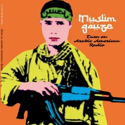 Muslimgauze - Turn On Arabic American Radio (2022)
