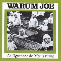 Warum Joe - La Revanche De Montezuma (1990)