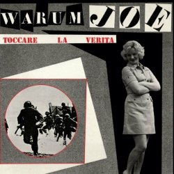 Warum Joe - Toccare La Verita (2021) [Remastered]