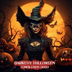 VA - Darkest Halloween Compilation 2023 (2023)