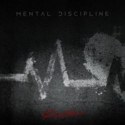 Mental Discipline - Resistance (2023) [Single]