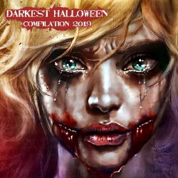 VA - Darkest Halloween Compilation 2019 (2019)