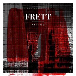 Frett - Nottwo (2023)