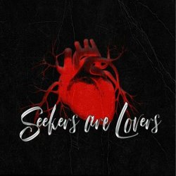 Seekers Are Lovers - Seekers Are Lovers (2021) [EP]