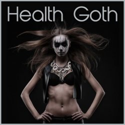 VA - Health Goth: The Best Industrial Electronic Workout Music (2015)