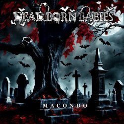 Dead Born Babies - Macondo (2023) [EP]