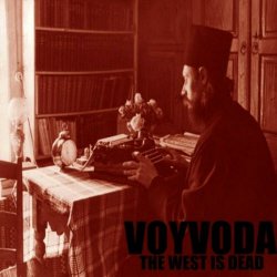 Voyvoda - The West Is Dead (2011) [EP]
