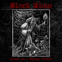 Black Claw - Alone In A Dying World (2021)