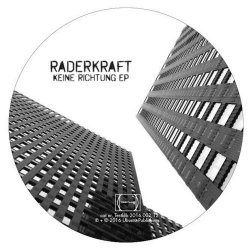 Raderkraft - Keine Richtung (2016) [EP]