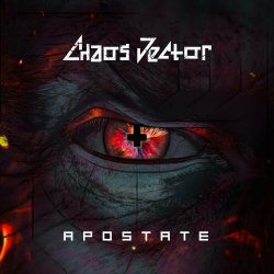 Chaos Vector - Apostate (2020) [Single]