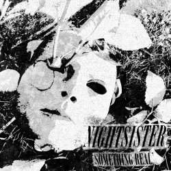 Nightsister - Something Real (2022) [EP]