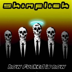 Skinflick - How Fucked Is Now (2017) [EP]
