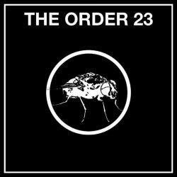The Order 23 - When The World Falls I'll Stand Alone (2023)