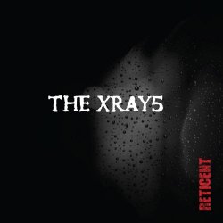 The Xray5 - Reticent (2019) [EP]