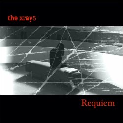 The Xray5 - Requiem (2022) [EP]