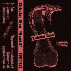 Zirkular Dion - Bandit (2022) [EP]