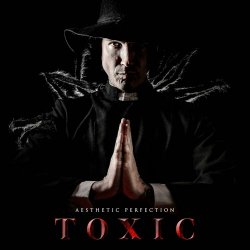 Aesthetic Perfection - Toxic (2023) [Single]