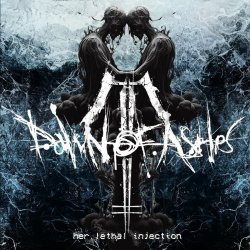 Dawn Of Ashes - Her Lethal Injection (2023) [Single]