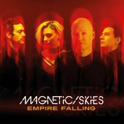 Magnetic Skies - Empire Falling (2023)