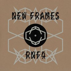 New Frames - Rnf4 (2022) [EP]