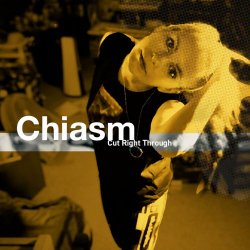 Chiasm - Cut Right Through (2023) [EP]